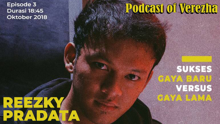 Podcast POV with Reezky Pradata – Meraih Mimpi Milenial